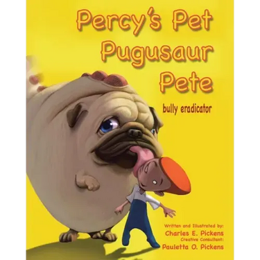 Percy's Pet Pugusaur Pete, bully eradicator
