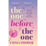 The One Before the One