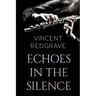 Echoes in the Silence