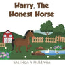Harry the Honest Horse: A cute children's book about horses friendship honesty for ages 1-3 ages 4-6 ages 7-8