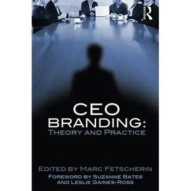 CEO Branding: Theory and Practice