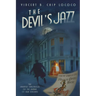 The Devil's Jazz: The Haunted Chronicles of the Axman of New Orleans