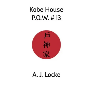 Kobe House P.O.W. #13