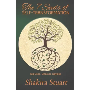 The 7 Seeds of Self-Transformation