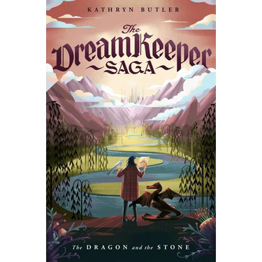 The Dragon and the Stone (the Dream Keeper Saga Book 1)