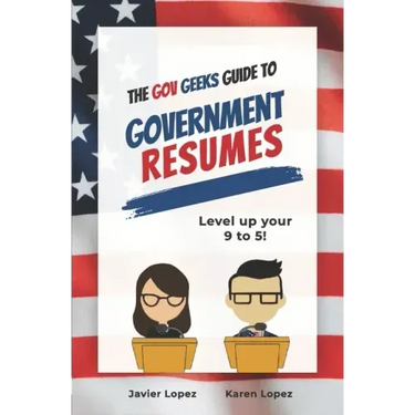 The Gov Geeks Guide to Government Resumes