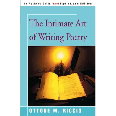 The Intimate Art of Writing Poetry