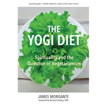 The Yogi Diet: Spirituality and the Question of Vegetarianism