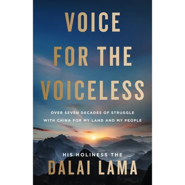 Voice for the Voiceless: Over Seven Decades of Struggle with China for My Land and My People