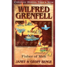 Wilfred Grenfell: Fisher of Men