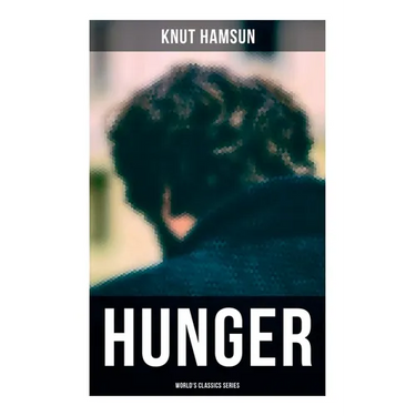Hunger (World's Classics Series)