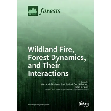 Wildland Fire, Forest Dynamics, and Their Interactions