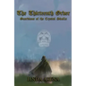 The Thirteenth Order: Guardians of the Crystal Skulls