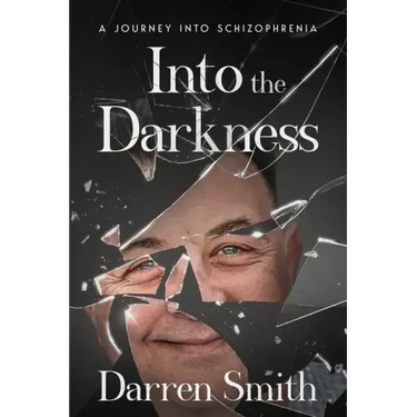 Into the Darkness: A Journey into Schizophrenia