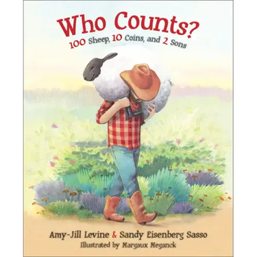 Who Counts?: 100 Sheep, 10 Coins, and 2 Sons