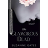 The Glamorous Dead