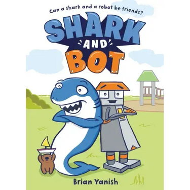 Shark and Bot: (A Graphic Novel)