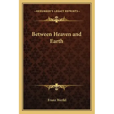 Between Heaven and Earth