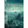 Darkness & Dawn Volume 3 - The After Glow