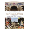 Christian Armor: The Rosary and the Bible