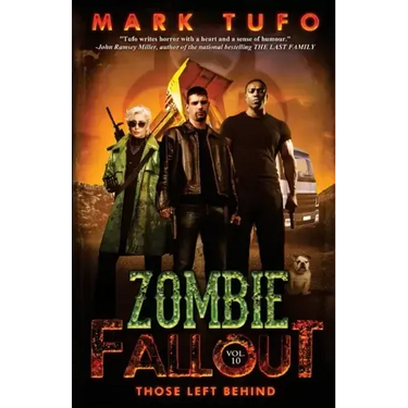 Zombie Fallout 10: Those Left Behind
