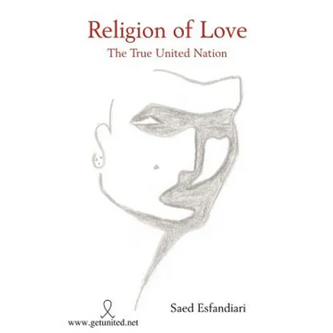 Religion of Love: The True United Nation