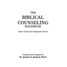 The Biblical Counseling Handbook: Select Topics and Companion Verses