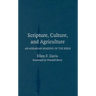Scripture, Culture, and Agriculture