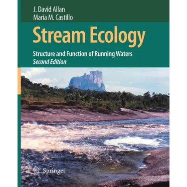 Stream Ecology: Structure and Function of Running Waters