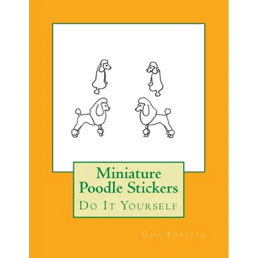 Miniature Poodle Stickers: Do It Yourself