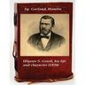 Ulysses S. Grant, his life and character