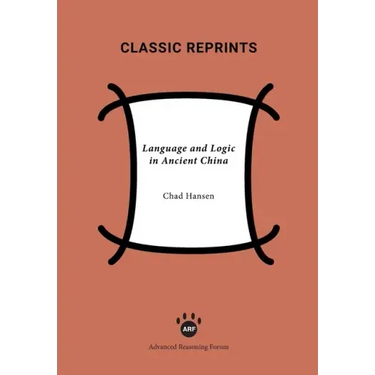 Language and Logic in Ancient China