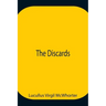 The Discards