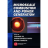 Microscale Combustion and Power Generation