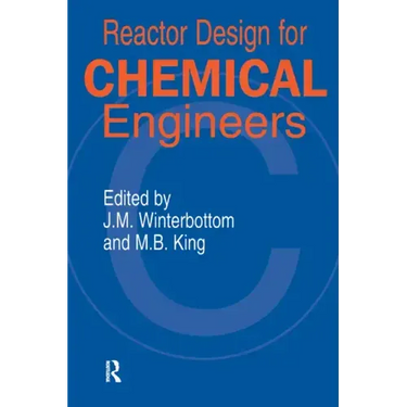 Reactor Design for Chemical Engineers