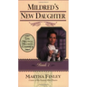 Mildred's New Daughter