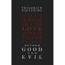 Beyond Good and Evil