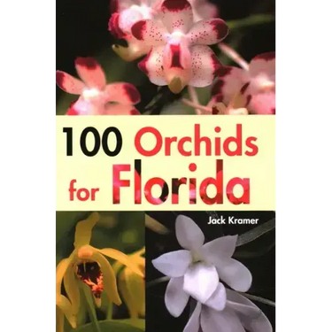 100 Orchids for Florida