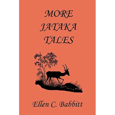 More Jataka Tales (Yesterday's Classics)