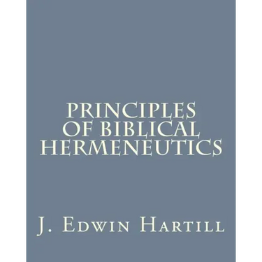 Principles of Biblical Hermeneutics
