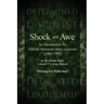 Shock and Awe: An Introduction To: African American Army Generals (1968-1992)