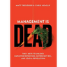 Management is Dead