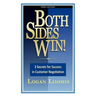 Both Sides Win! 3 Secrets for Success in Customer Negotiation