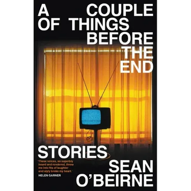 A Couple of Things Before the End