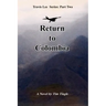 Return to Colombia