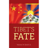 Tibet's Fate