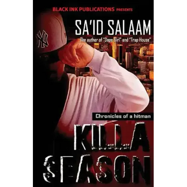 Killa Season: Chronicles of a Hitman