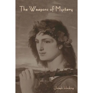 The Weapons of Mystery