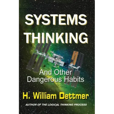 Systems Thinking - And Other Dangerous Habits