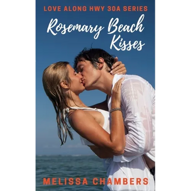 Rosemary Beach Kisses